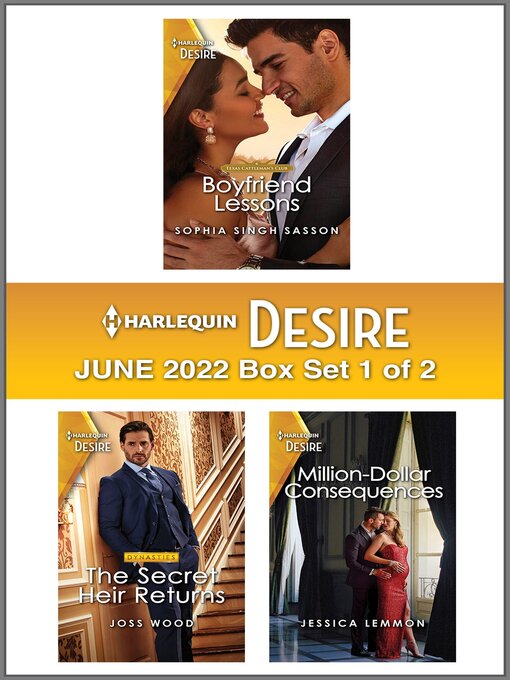 Title details for Harlequin Desire: June 2022--Box Set 1 of 2 by Sophia Singh Sasson - Wait list